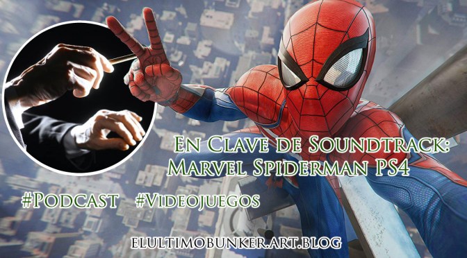 En clave de soundtrack: Spiderman